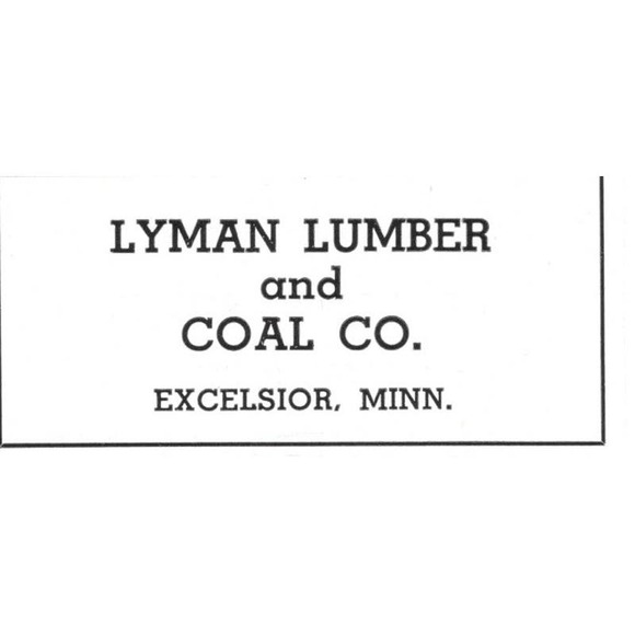 None Other - Lyman Lumber and Coal Co Excelsior MN 1940 Magazine Ad AF1-SS5
